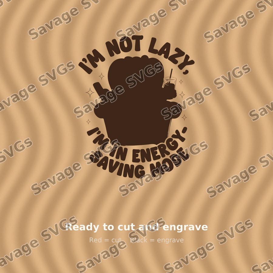 I'm Not Lazy Energy Saving Mode