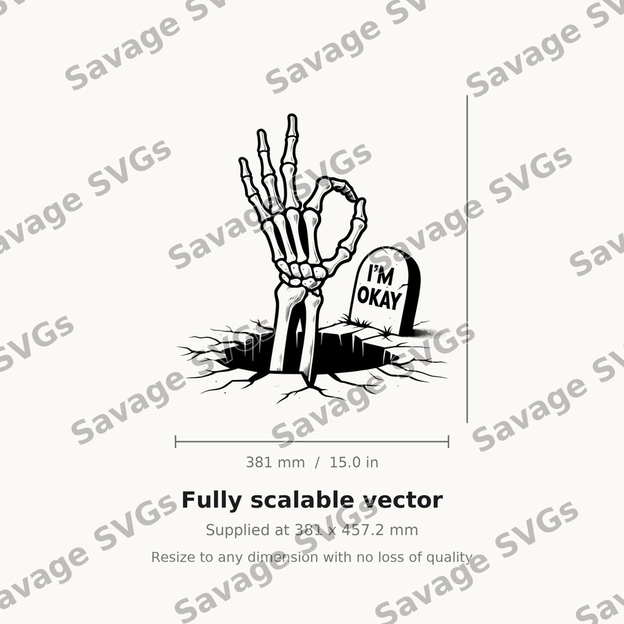 I'm Okay Skeleton Hand