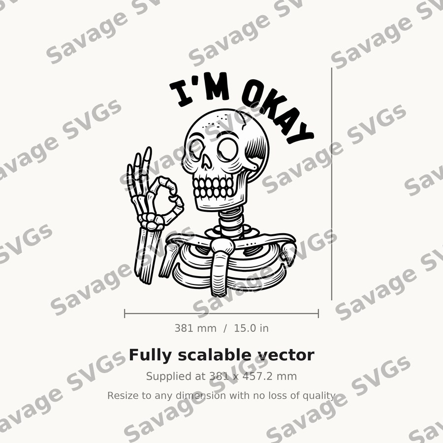 I'm Okay Skeleton