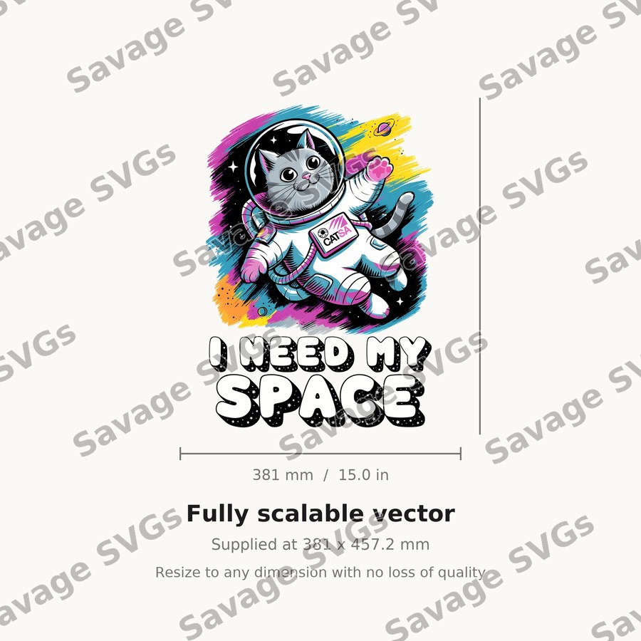 I Need My Space Cat