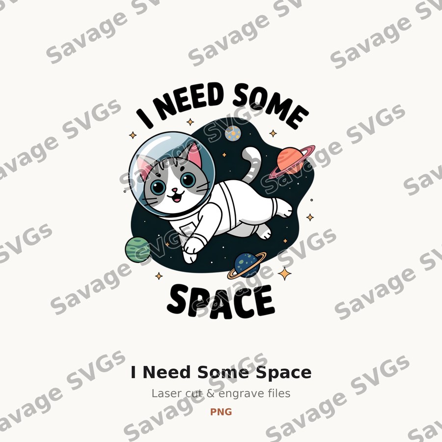 I Need Some Space