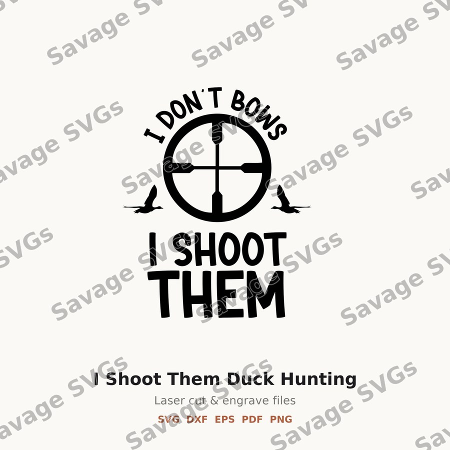 I Shoot Them Duck Hunting