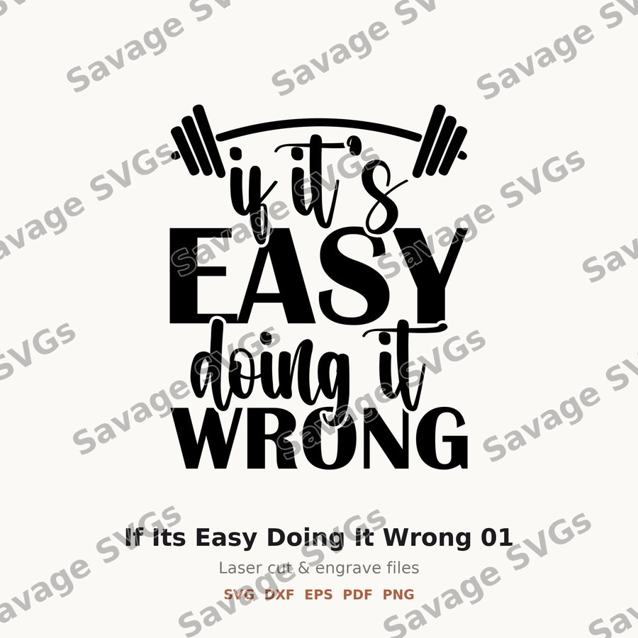 If Its Easy Doing It Wrong 01
