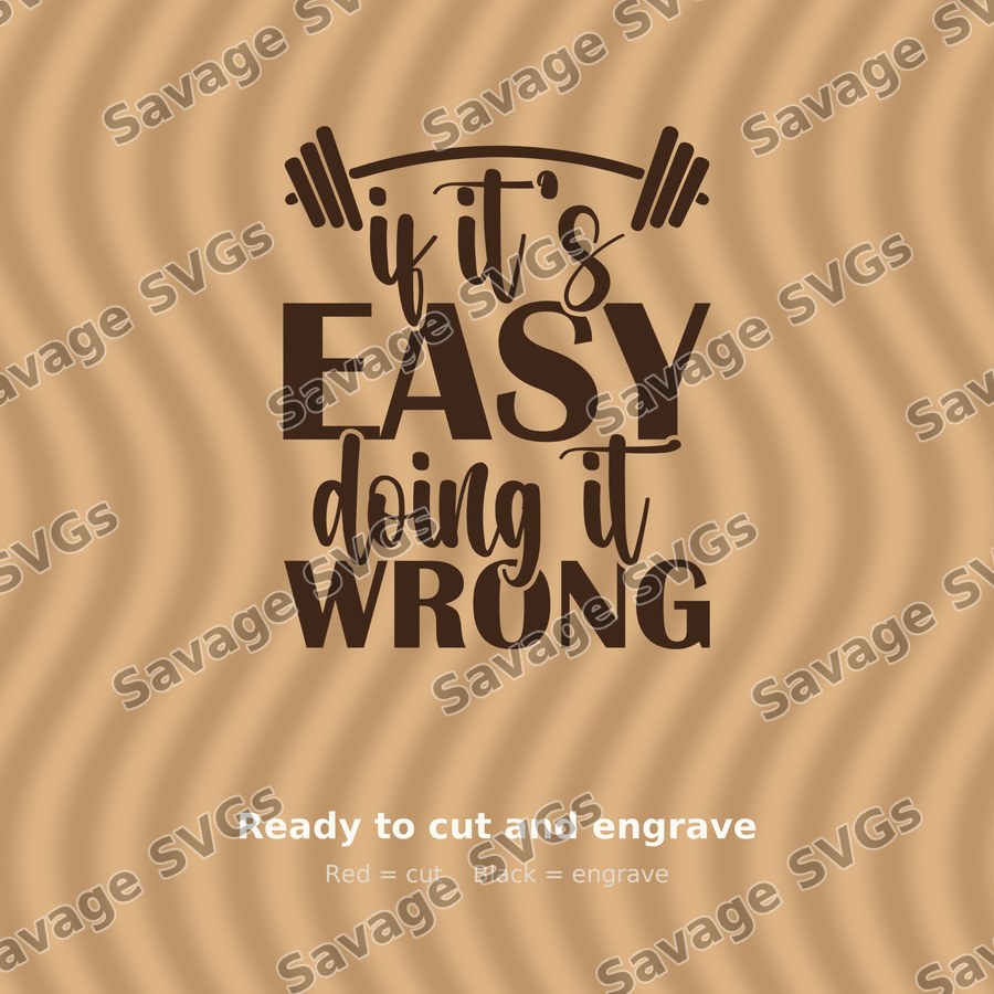 If Its Easy Doing It Wrong 01