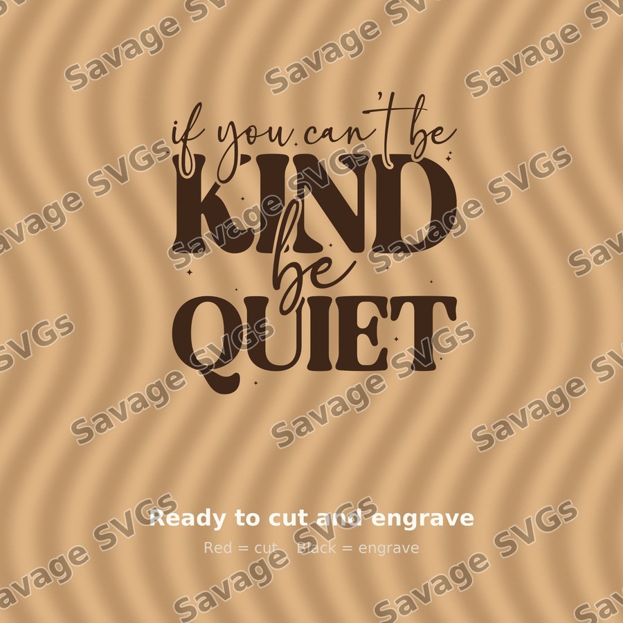 If You Cant Be Kind