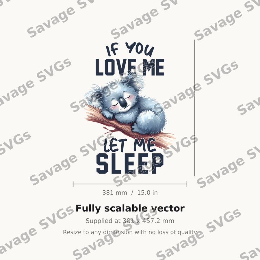 If You Love Me Let Me Sleep