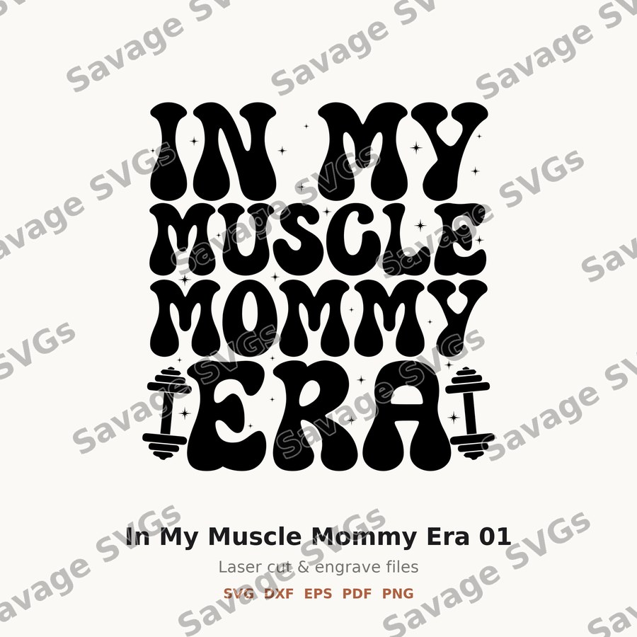 In My Muscle Mommy Era 01