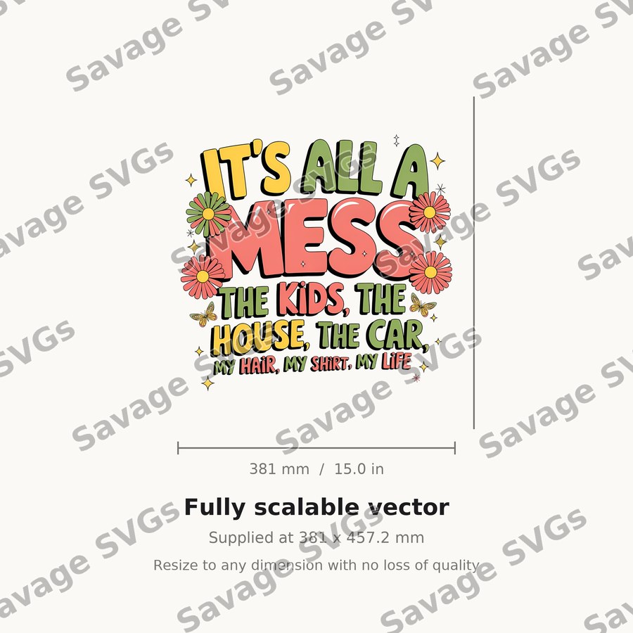 It's All A Mess