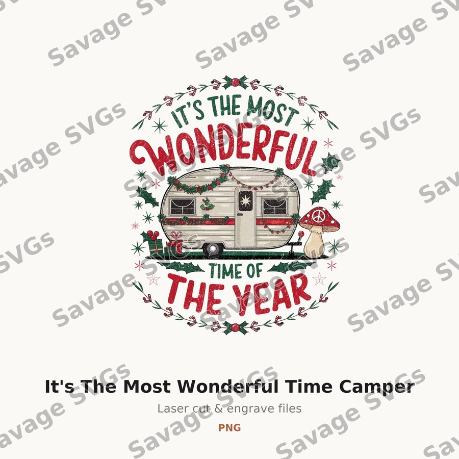 It's The Most Wonderful Time Camper