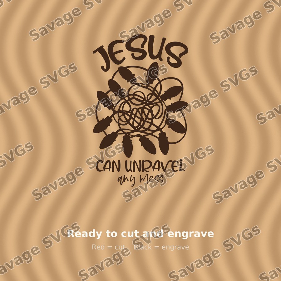 Jesus Can Unravel Any Mess