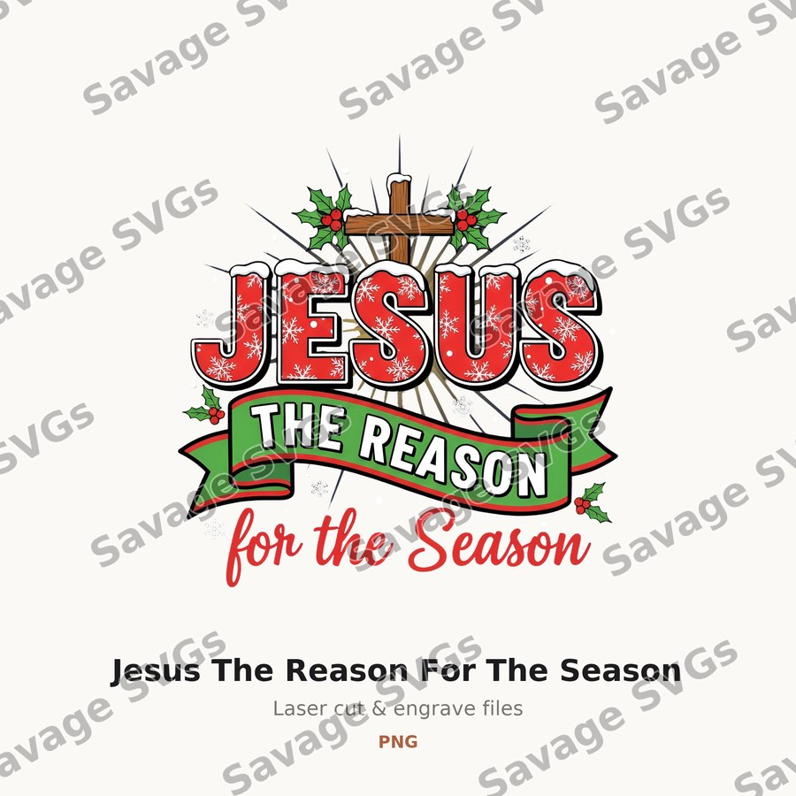 Jesus The Reason For The Season