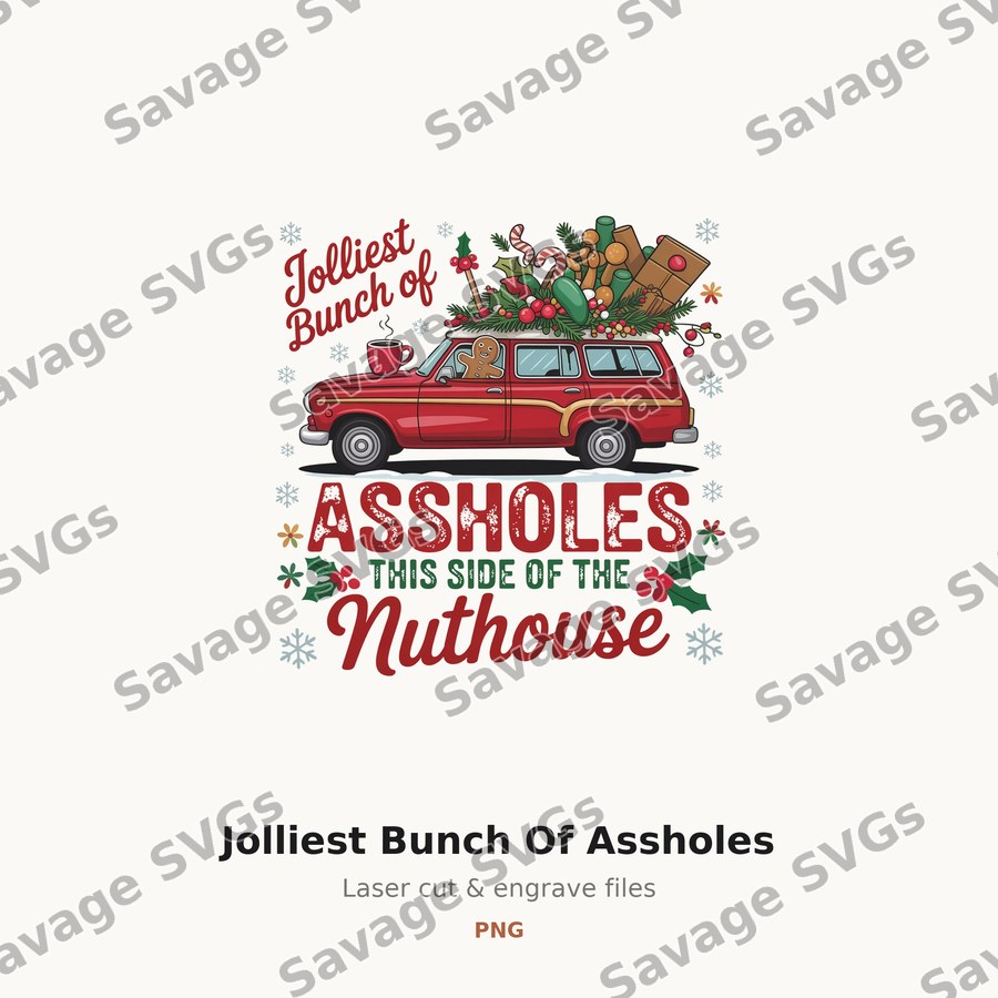Jolliest Bunch Of Assholes