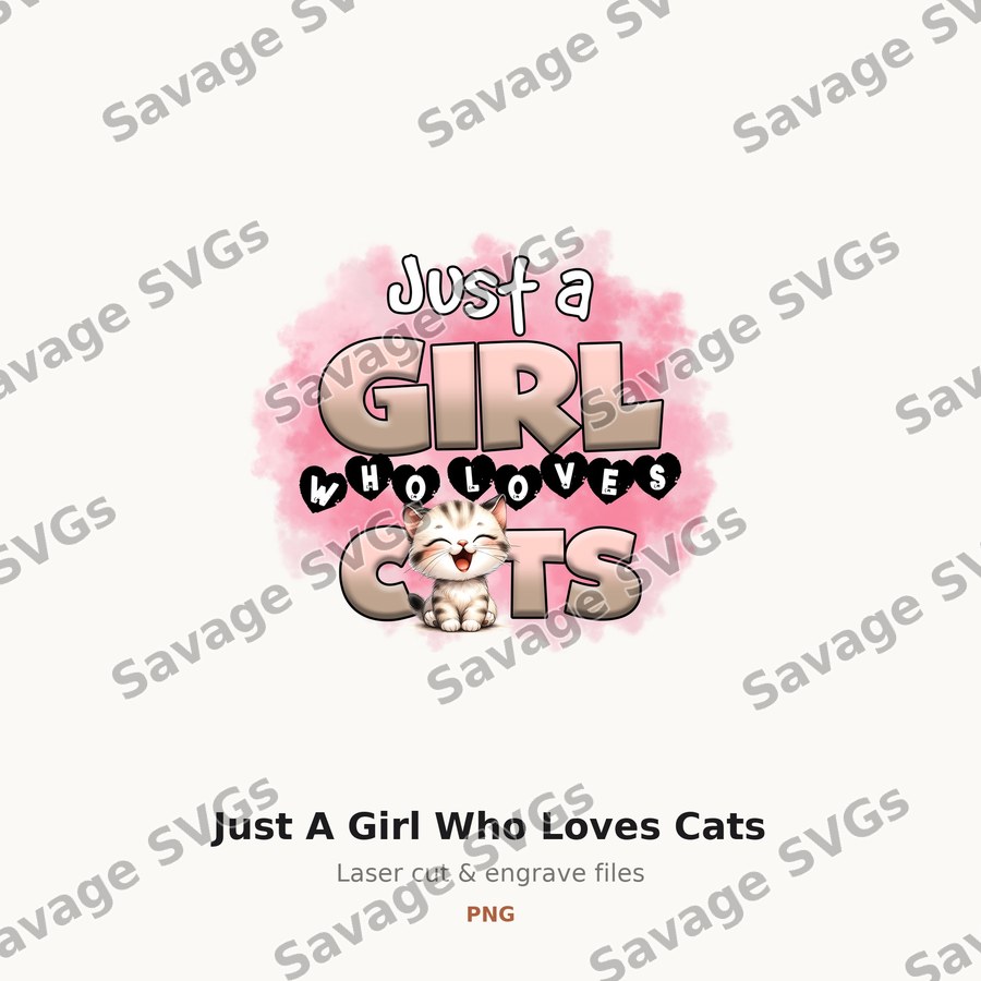 Just A Girl Who Loves Cats