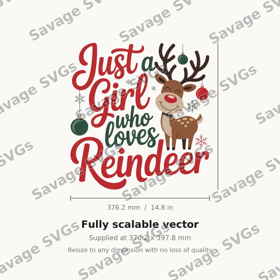 Just A Girl Who Loves Reindeer
