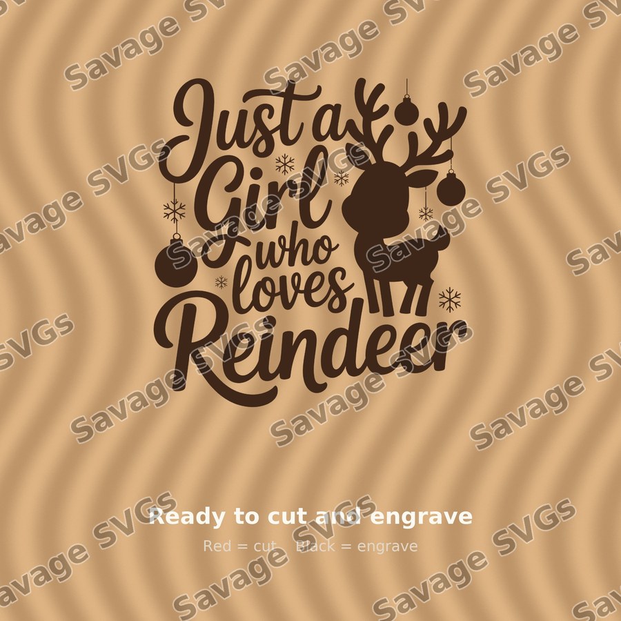 Just A Girl Who Loves Reindeer