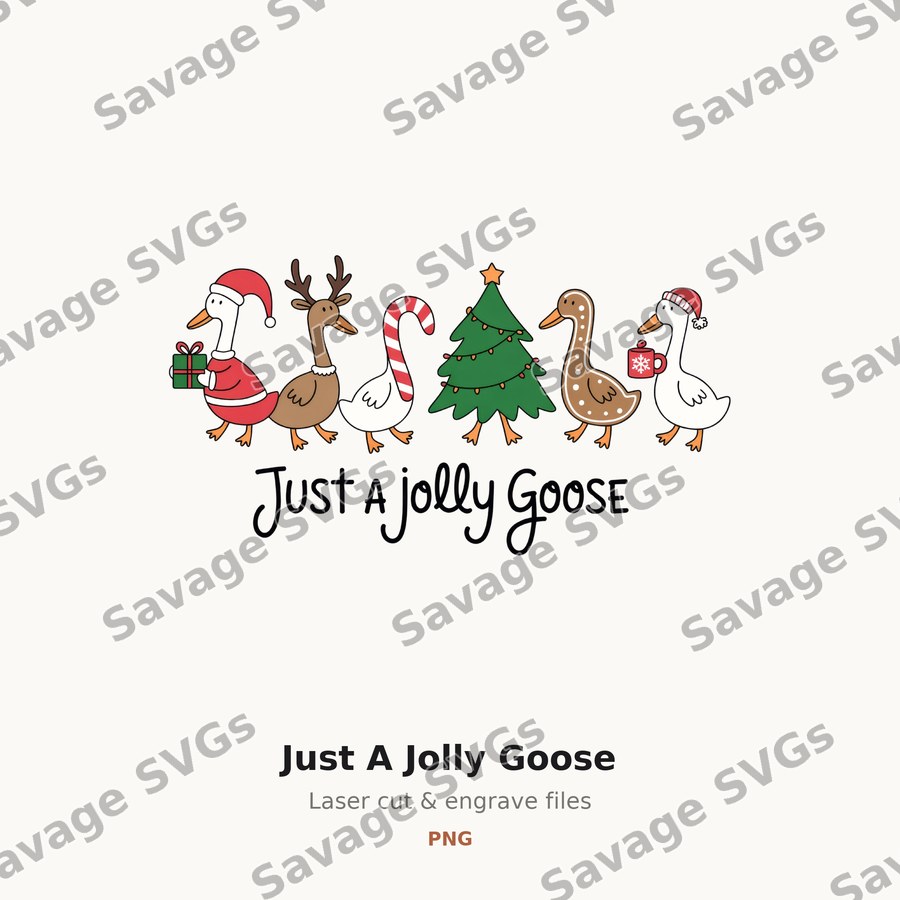 Just A Jolly Goose