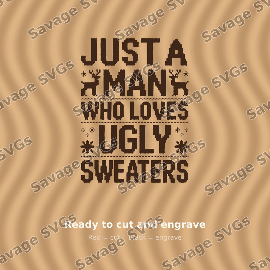 Just A Man Who Loves Ugly Sweaters