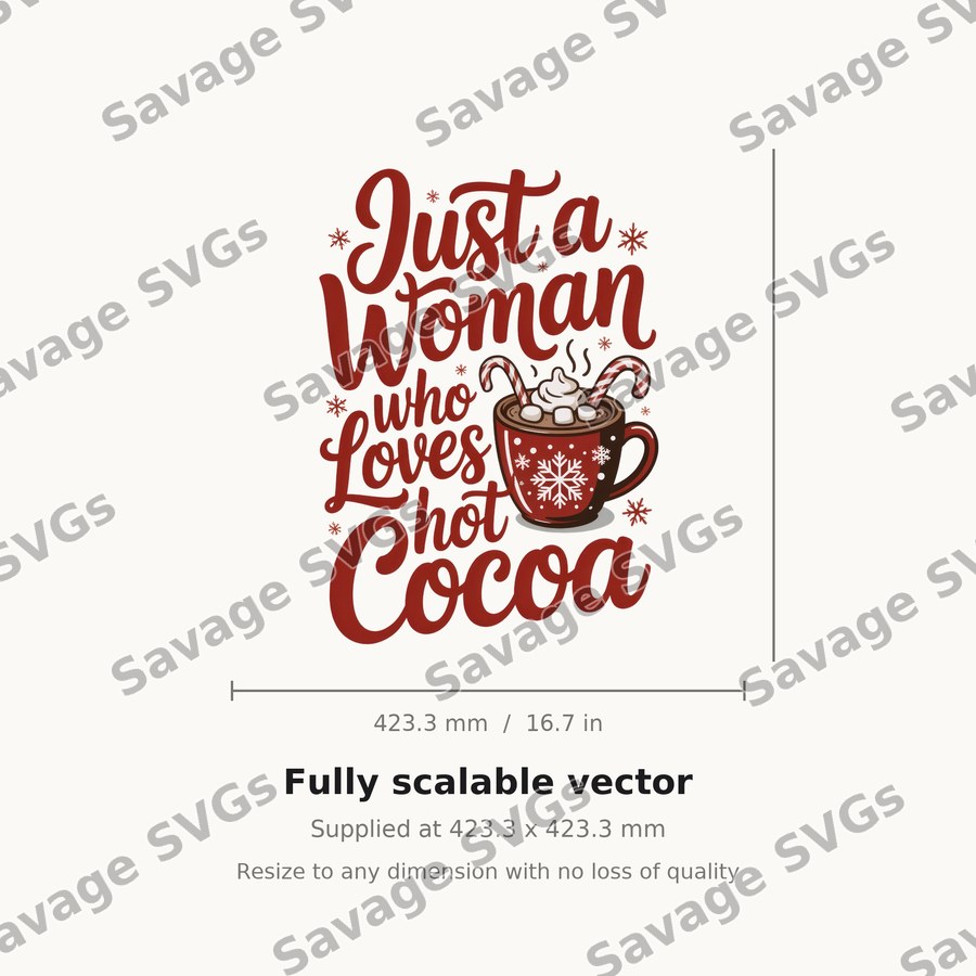 Just A Woman Who Loves Hot Cocoa