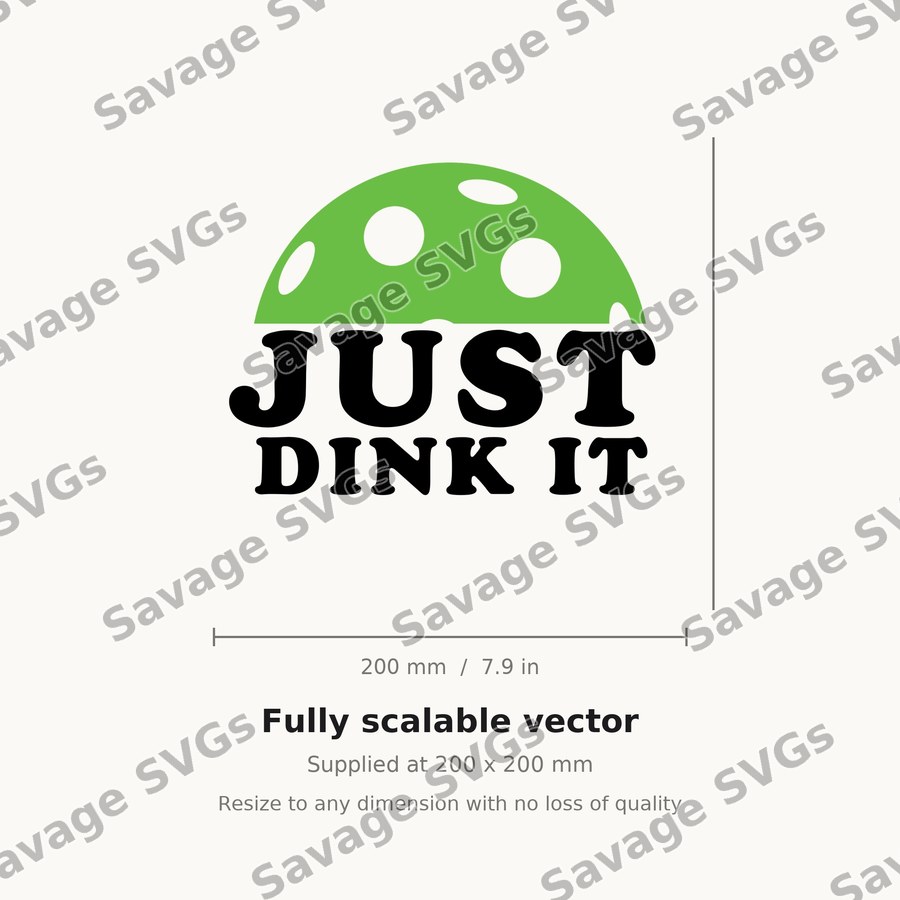 Just Dink It