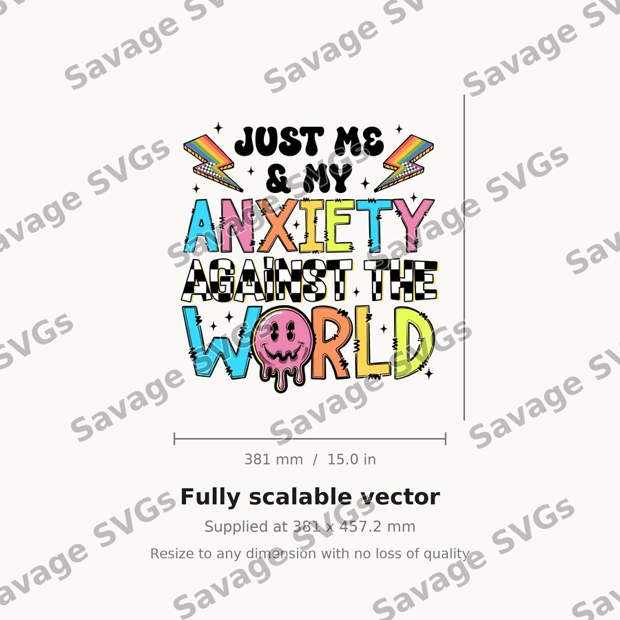 Just Me And My Anxiety