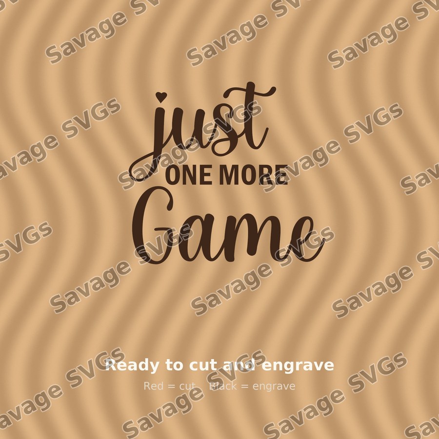 Just One More Game