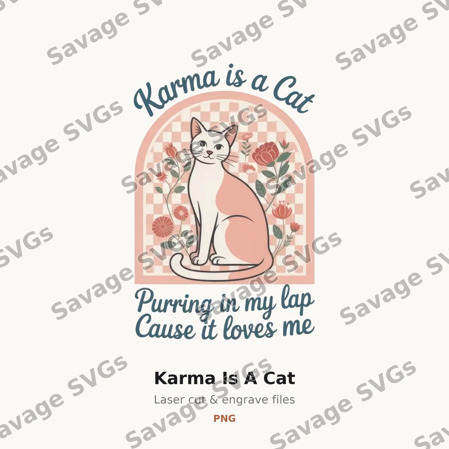 Karma Is A Cat