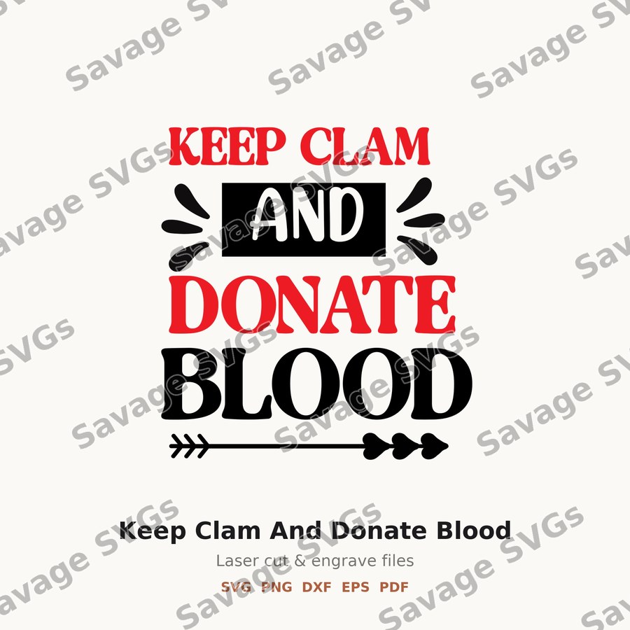 Keep Clam And Donate Blood