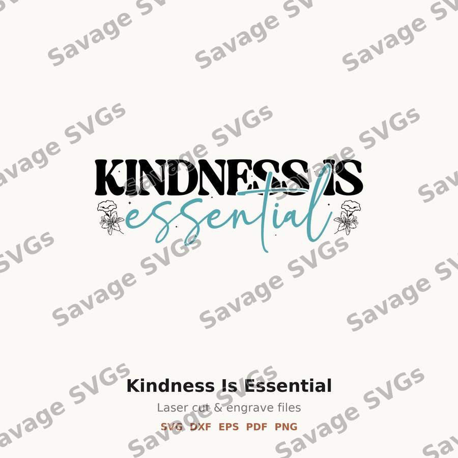 Kindness Is Essential