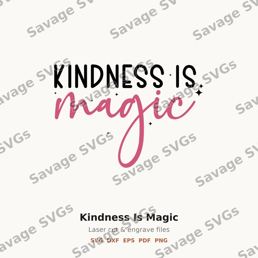 Kindness Is Magic