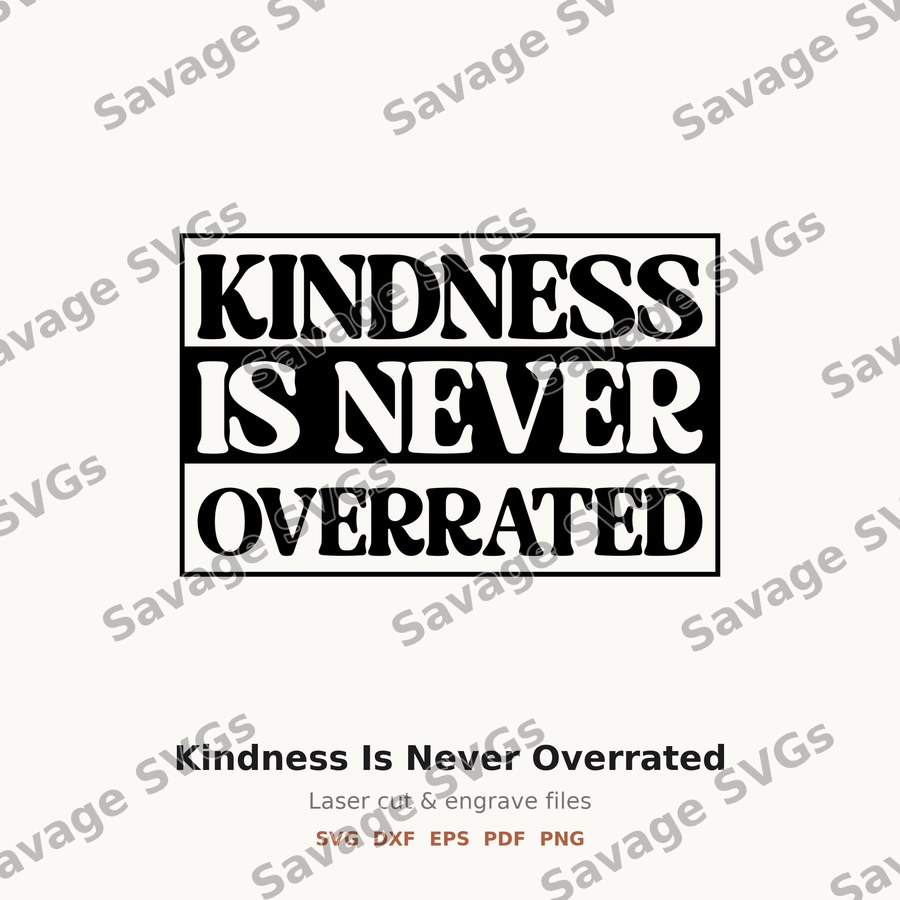 Kindness Is Never Overrated