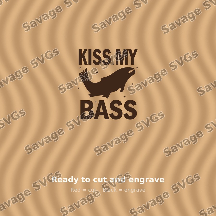 Kiss My Bass