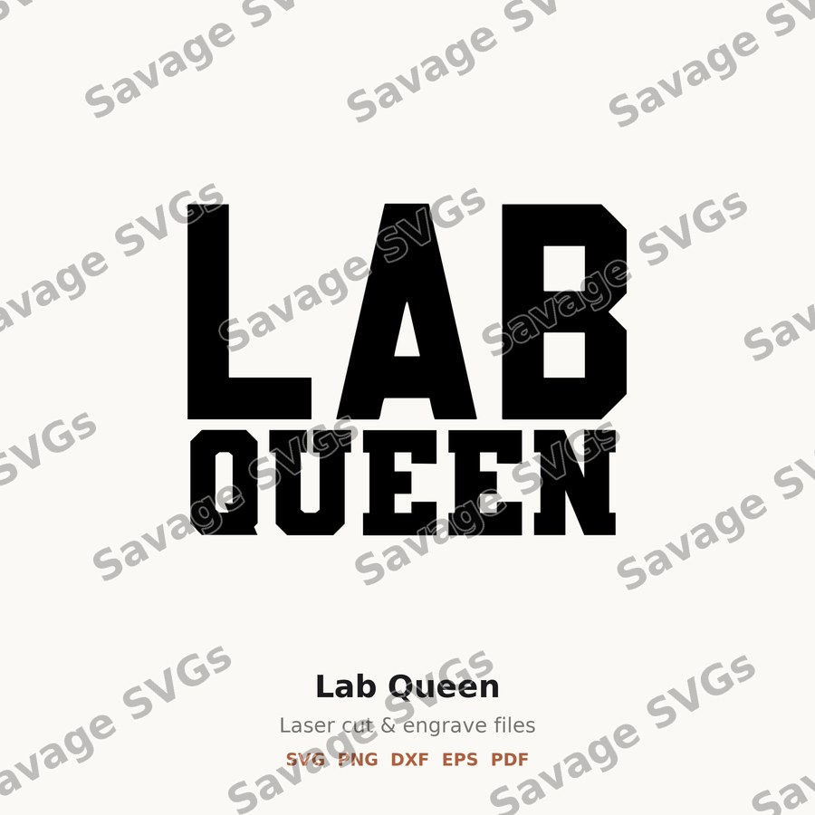 Lab Queen