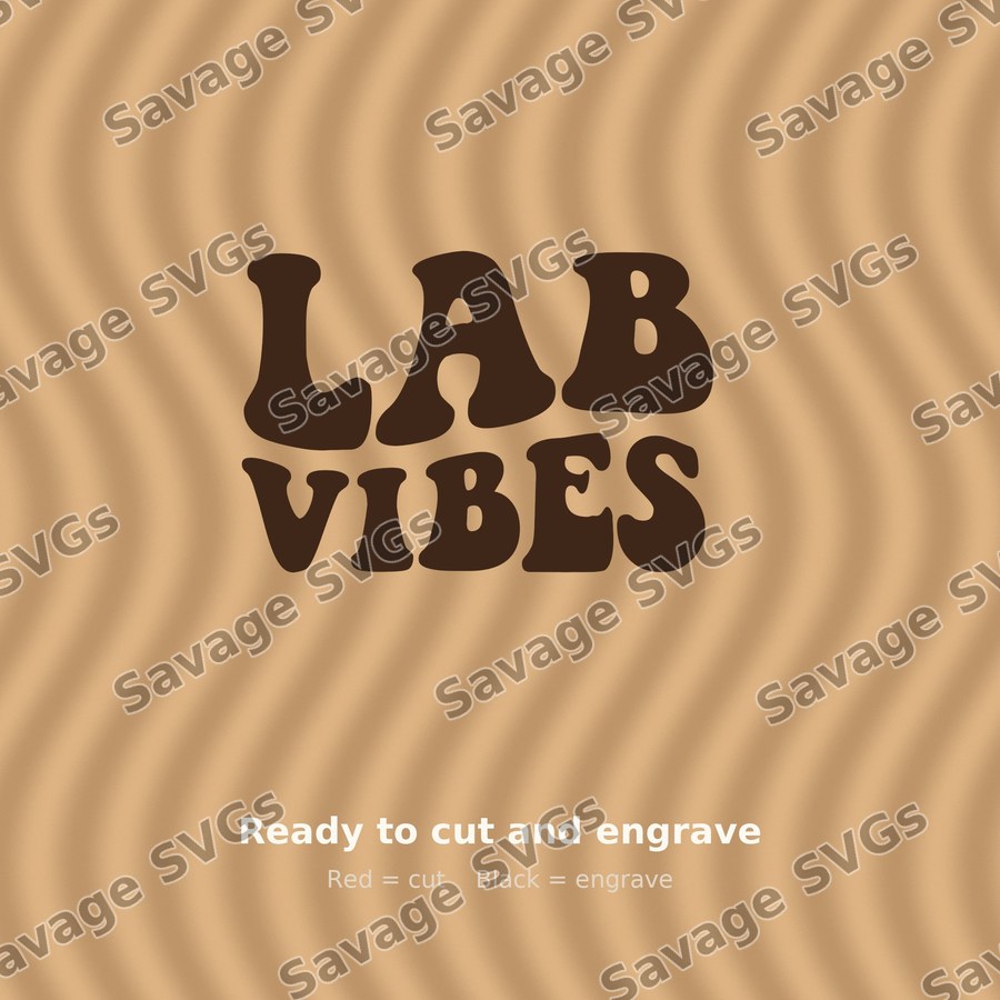 Lab Vibes
