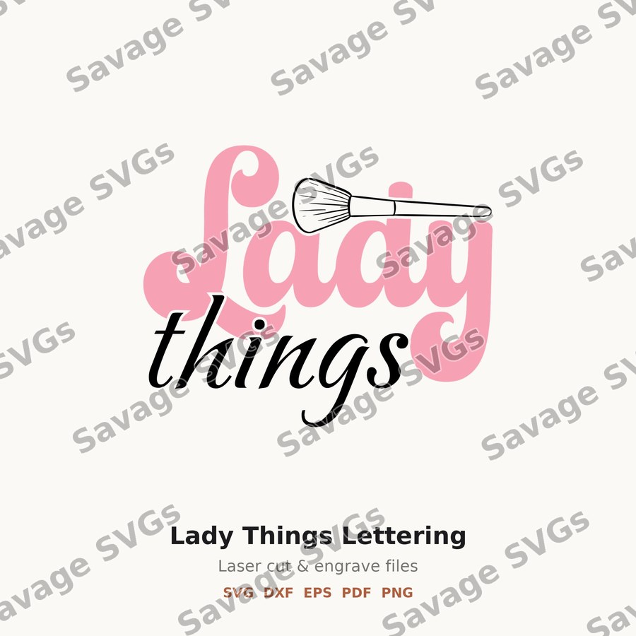 Lady Things Lettering
