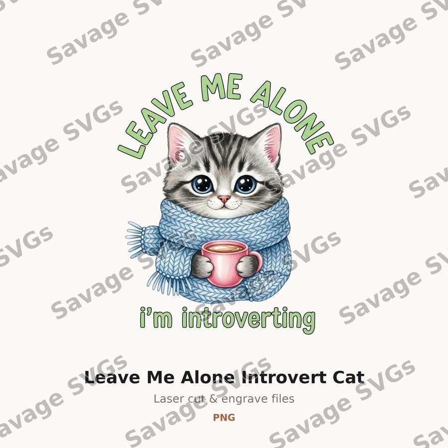 Leave Me Alone Introvert Cat