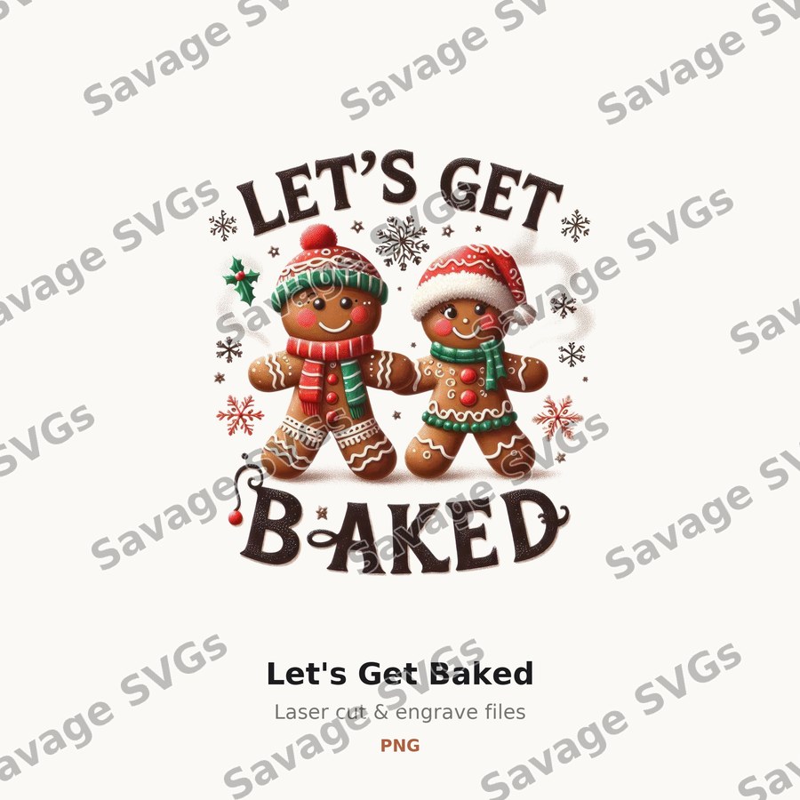 Let's Get Baked