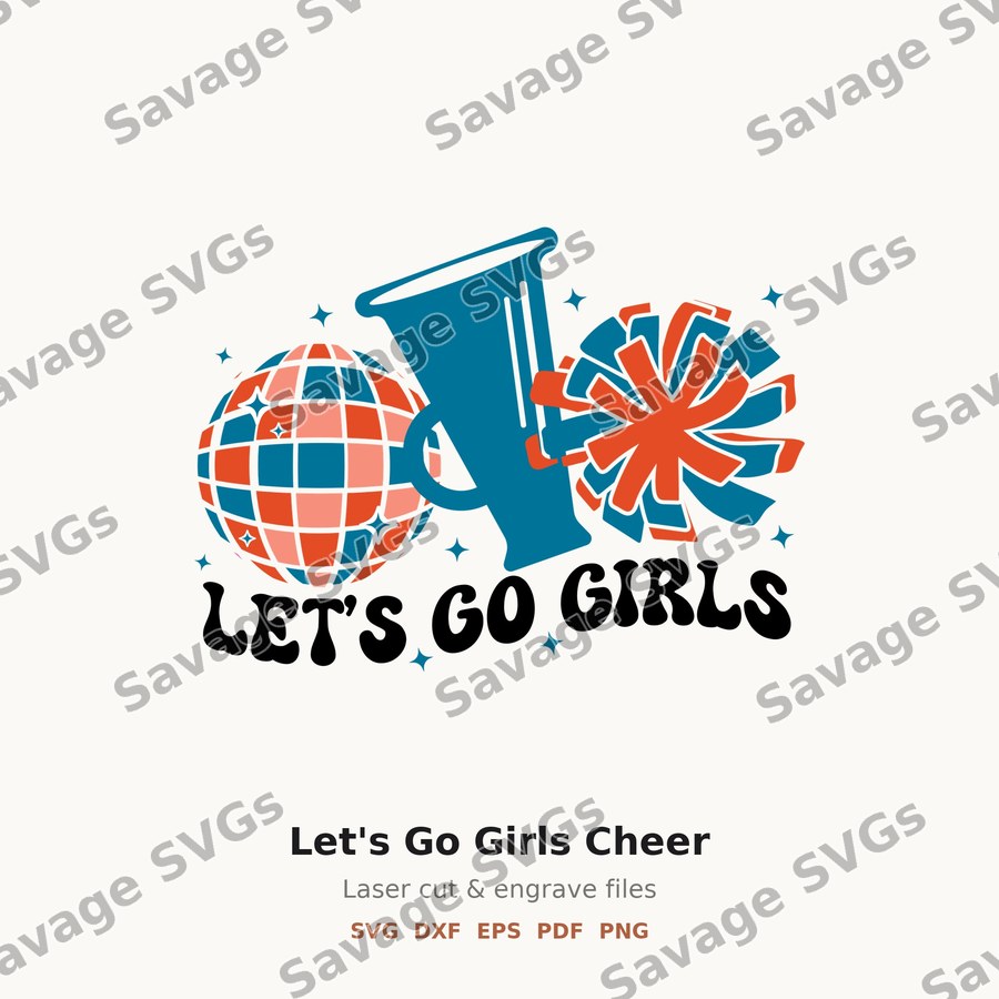 Let's Go Girls Cheer