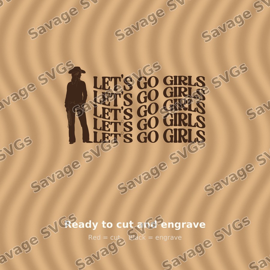 Let's Go Girls Cowgirl