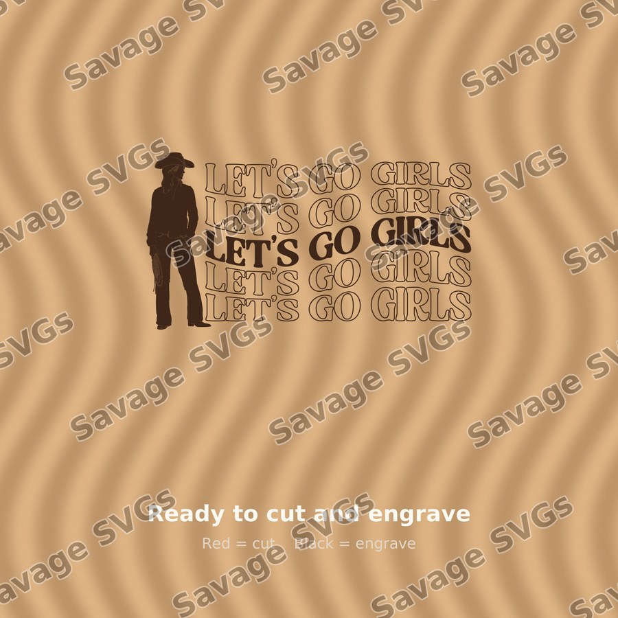 Let's Go Girls Cowgirl