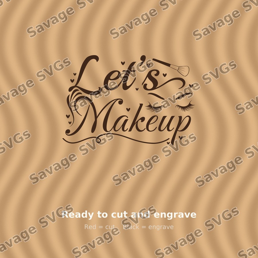 Let's Makeup Quote