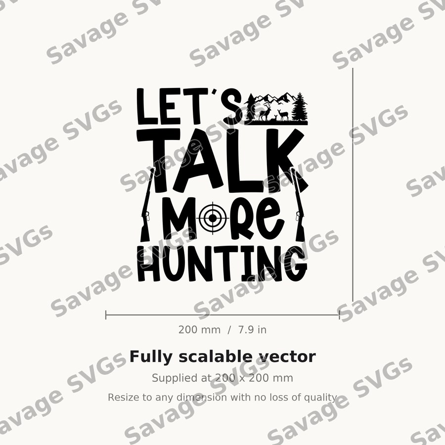 Let's Talk More Hunting