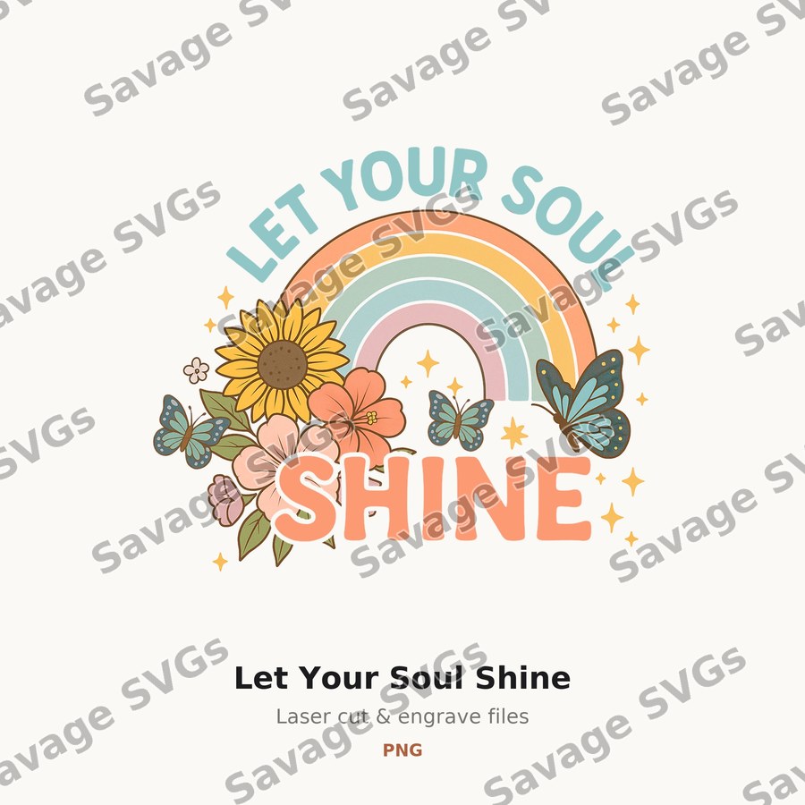 Let Your Soul Shine