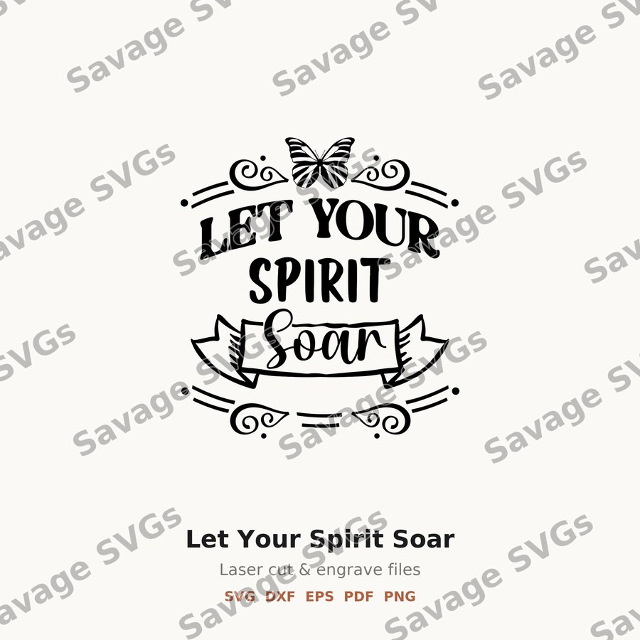 Let Your Spirit Soar