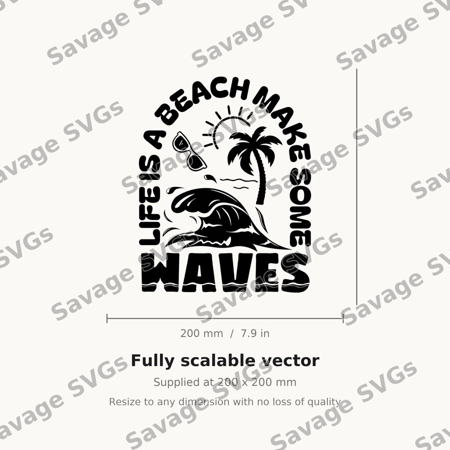 Life Is A Beach Make Some Waves BACK 01