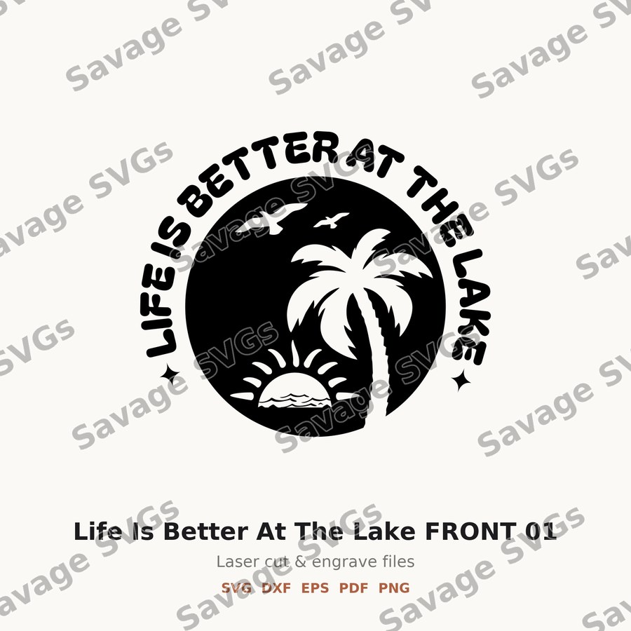 Life Is Better At The Lake FRONT 01