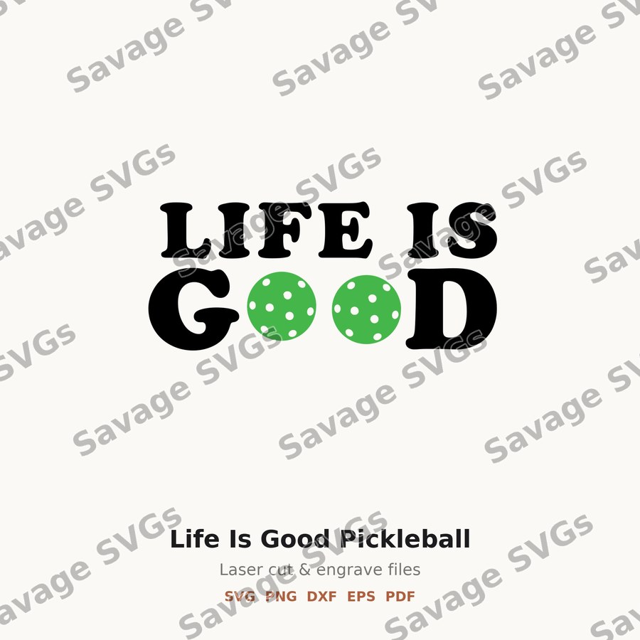 Life Is Good Pickleball