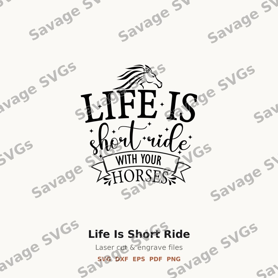 Life Is Short Ride