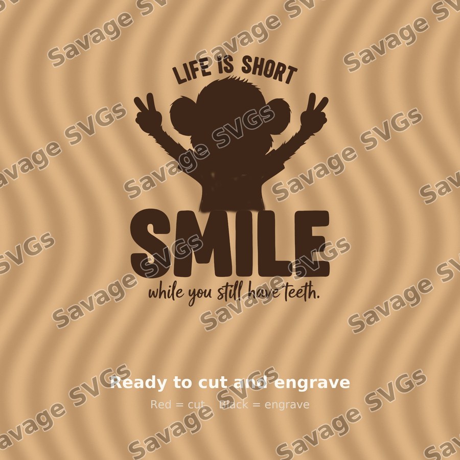 Life Is Short Smile