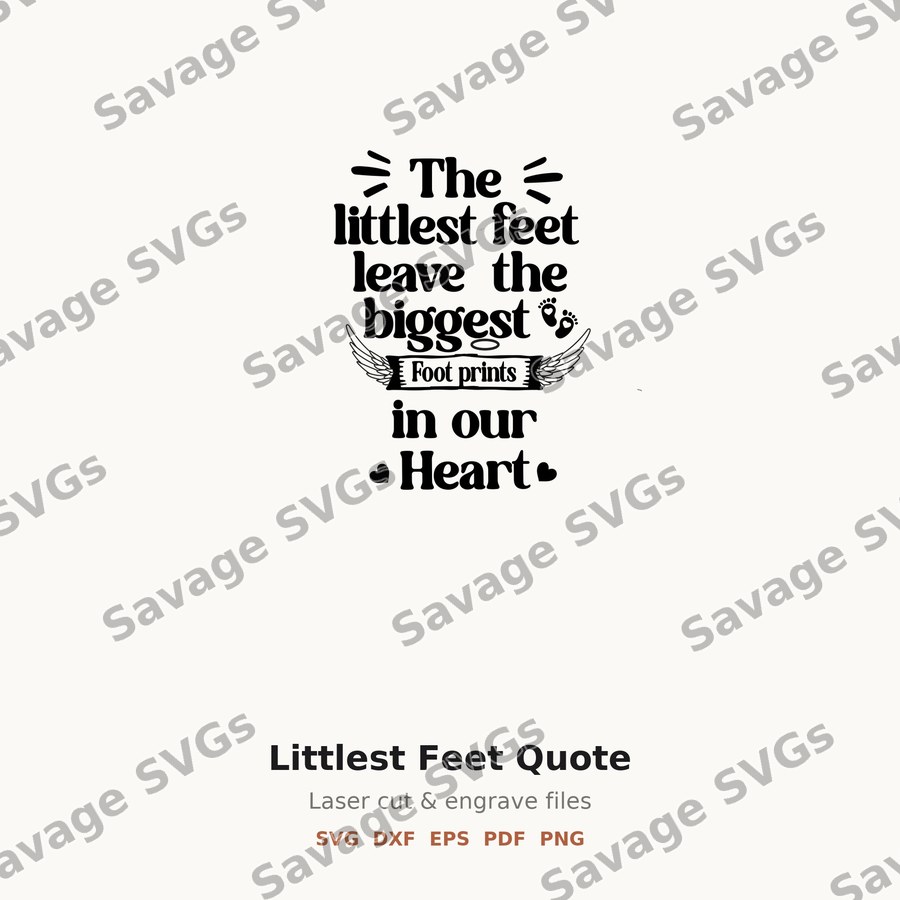 Littlest Feet Quote