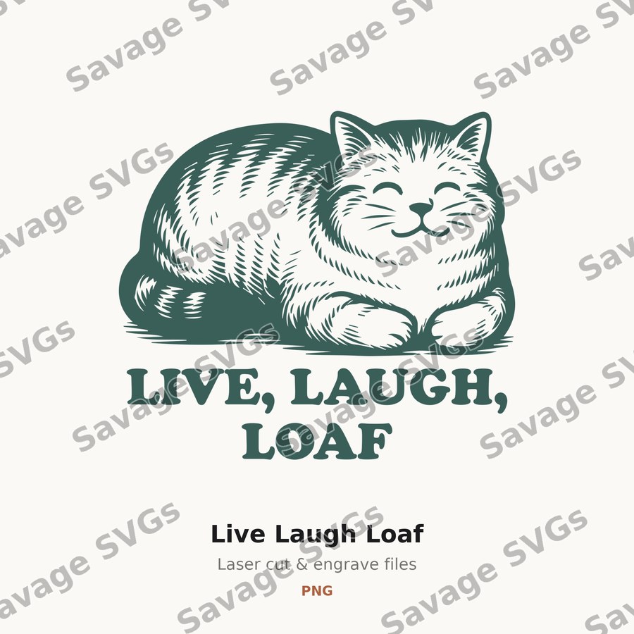 Live Laugh Loaf